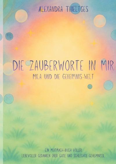 'Cover von Die Zauberworte in mir'-Cover