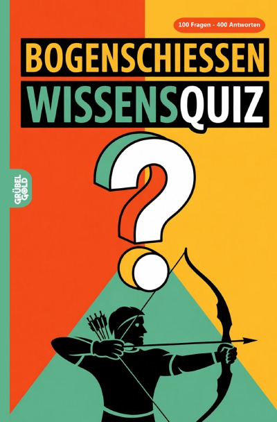 'Cover von Bogenschießen Wissensquiz'-Cover