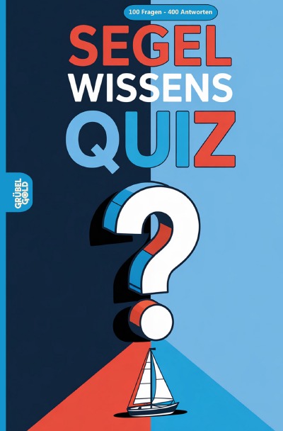 'Cover von Segel Wissensquiz'-Cover