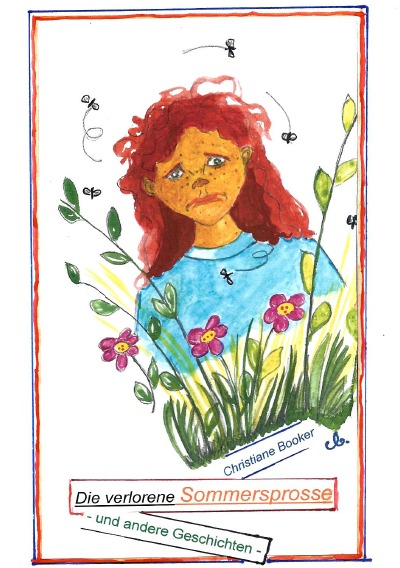 'Cover von Die verlorene Sommersprosse'-Cover
