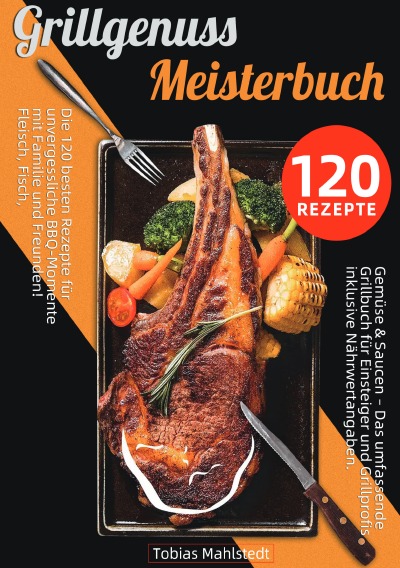 'Cover von Grillgenuss Meisterbuch'-Cover
