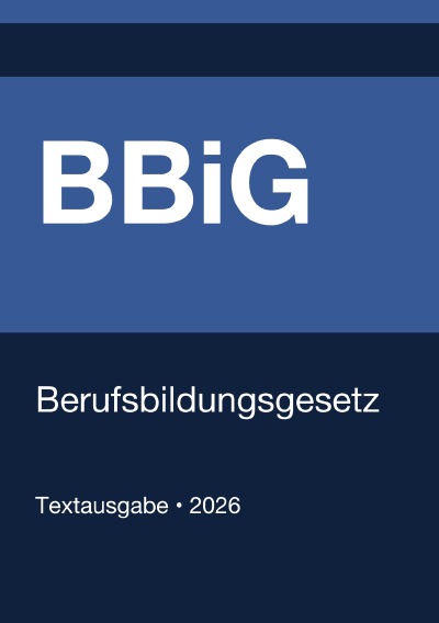 'Cover von BBiG – Berufsbildungsgesetz (Deutschland) 2026'-Cover