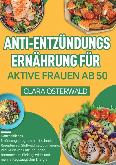 'Cover von Anti-Entzündungs-Ernährung für aktive Frauen ab 50'-Cover