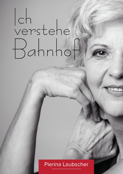 'Cover von Ich verstehe Bahnhof'-Cover