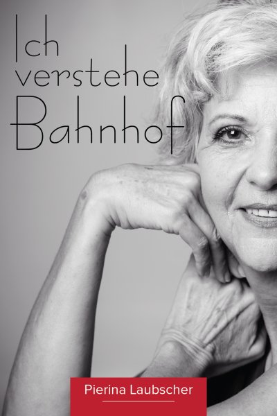 'Cover von Ich verstehe Bahnhof'-Cover