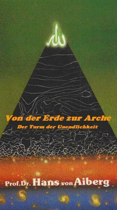 'Von der Erde zur Arché – Der Turm der Unendlichkeit, Teil 1'-Cover
