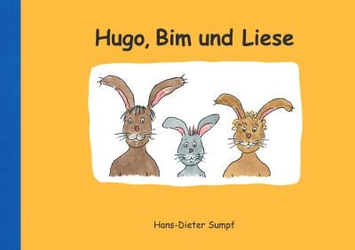 'Cover von Hugo, Bim und Liese'-Cover