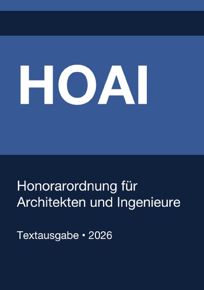 'Cover von HOAI – Honorarordnung für Architekten und Ingenieure (Deutschland) 2026'-Cover