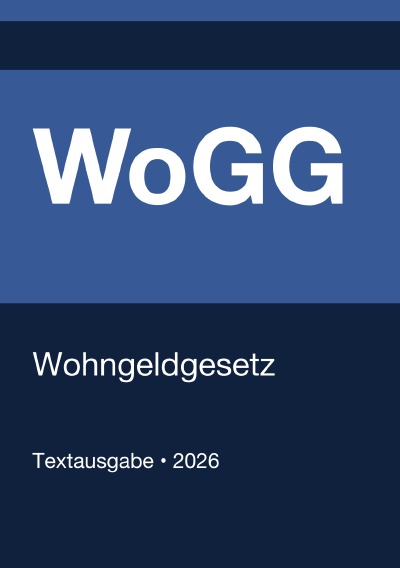 'Cover von WoGG – Wohngeldgesetz (Deutschland) 2026'-Cover