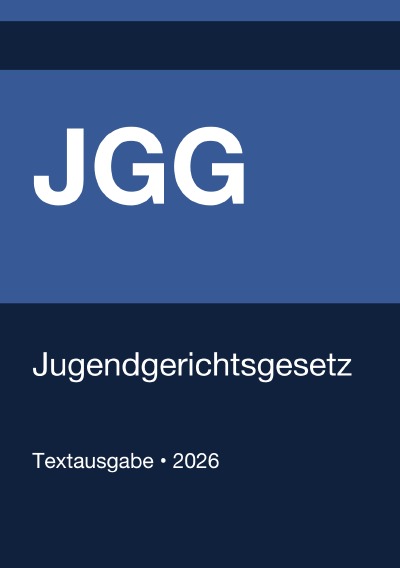 'Cover von JGG – Jugendgerichtsgesetz (Deutschland) 2026'-Cover