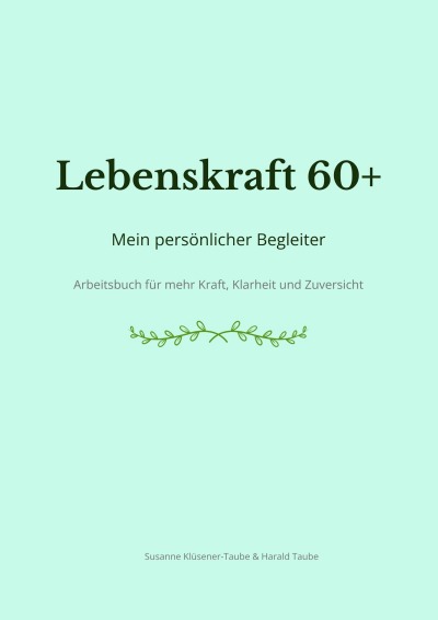 'Cover von Lebenskraft 60+'-Cover