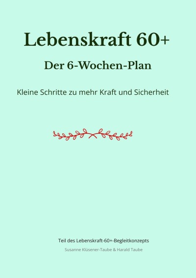 'Cover von Lebenskraft 60+. Der 6-Wochen-Plan'-Cover