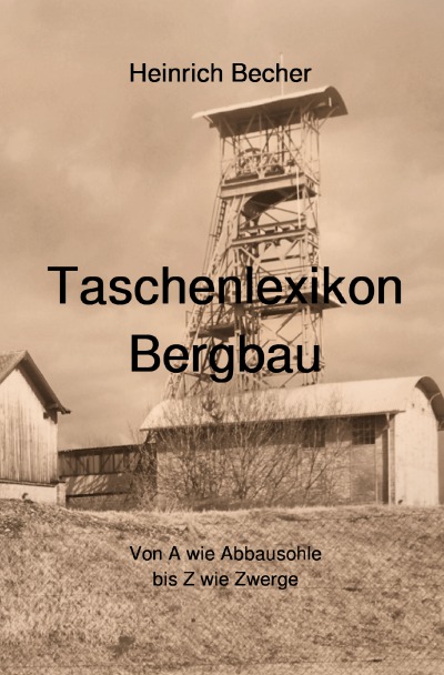 'Cover von Taschenlexikon Bergbau'-Cover