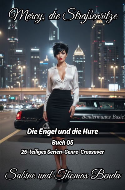 'Cover von Mercy, die Straßenritze – Buch 05 – Die Engel und die Hure'-Cover