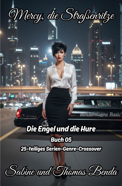 'Cover von Mercy, die Straßenritze – Buch 05 – Die Engel und die Hure'-Cover