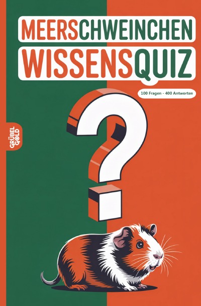 'Cover von Meerschweinchen Wissensquiz'-Cover