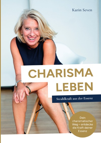 'Cover von CHARISMA LEBEN Strahlkraft aus der Essenz'-Cover