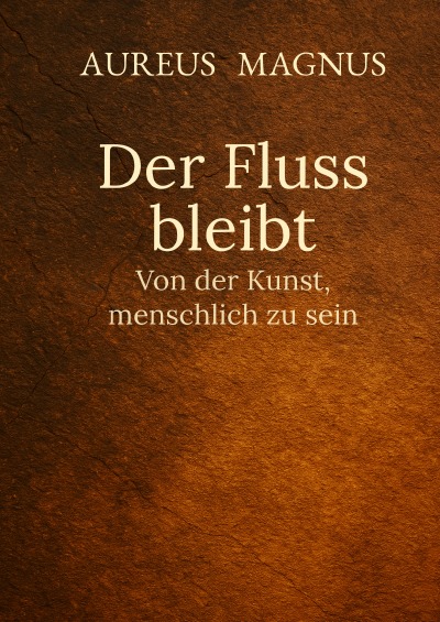 'Cover von Der Fluss bleibt'-Cover