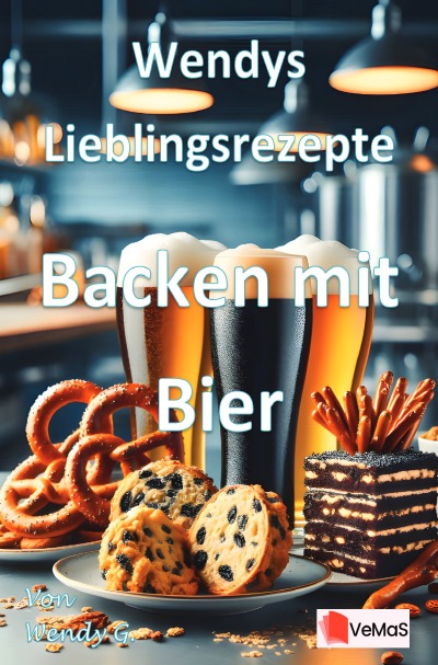 'Cover von Wendys Lieblingsrezepte – Backen mit Bier'-Cover