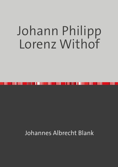 'Cover von Johann Philipp Lorenz Withof'-Cover