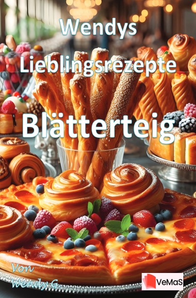 'Cover von Wendys Lieblingsrezepte – Blätterteig'-Cover