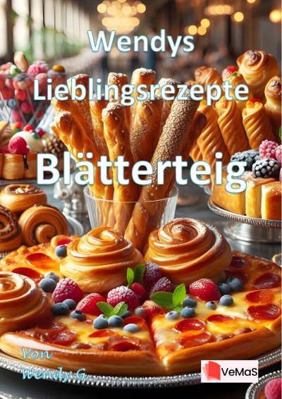 'Cover von Wendys Lieblingsrezepte – Blätterteig'-Cover
