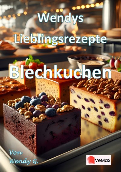 'Cover von Wendys Lieblingsrezepte – Blechkuchen'-Cover
