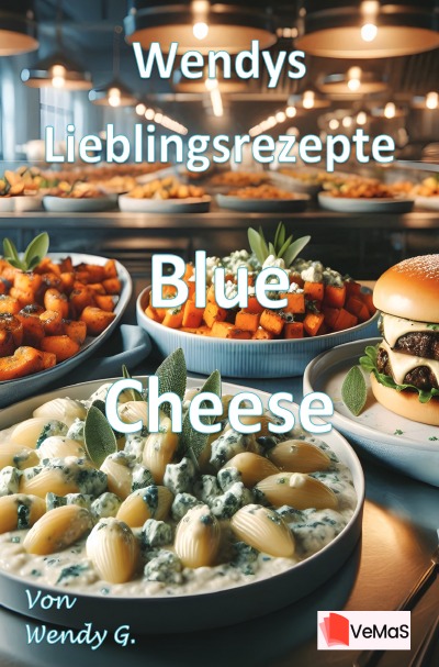 'Cover von Wendys Lieblingsrezepte – Blue Cheese'-Cover