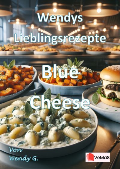 'Cover von Wendys Lieblingsrezepte – Blue Cheese'-Cover