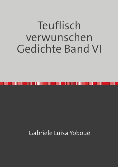 'Cover von Teuflisch verwunschen Gedichte Band VI'-Cover