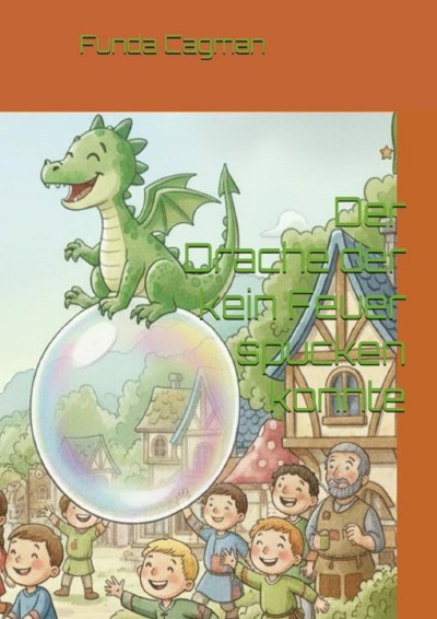 'Cover von Der Drache der kein Feuer spucken konnte'-Cover