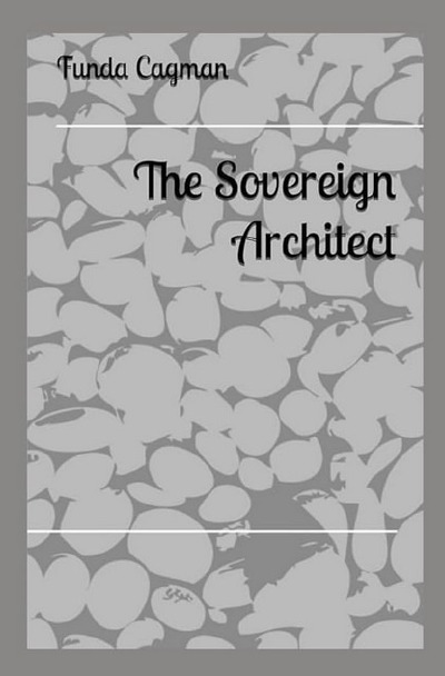 'Cover von The Sovereign Architect'-Cover