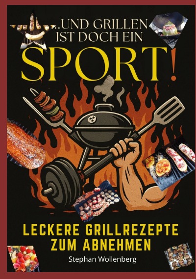 'Cover von Und Grillen ist doch ein Sport!'-Cover