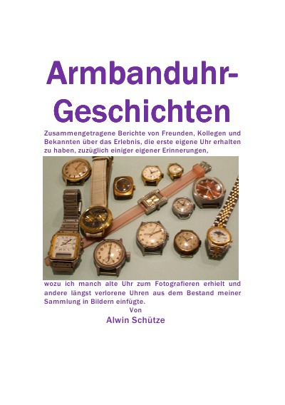 'Microsoft Word – Armbanduhr-Geschichten-A5-2 – bearbeitet.pdf'-Cover