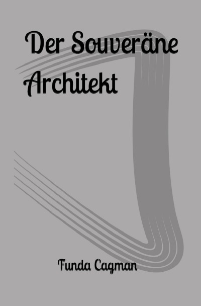 'Cover von Der Souveräne Architekt'-Cover