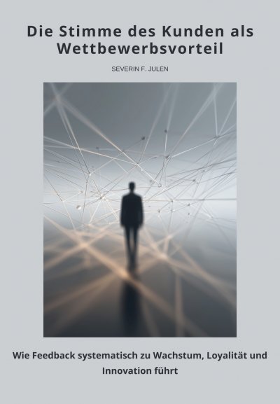 'Cover von Die Stimme des Kunden als Wettbewerbsvorteil'-Cover