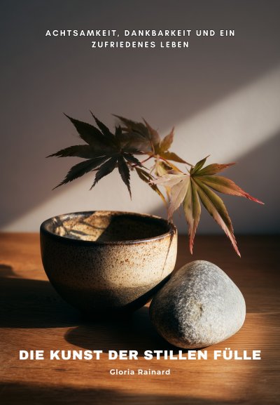 'Cover von Die Kunst der stillen Fülle'-Cover