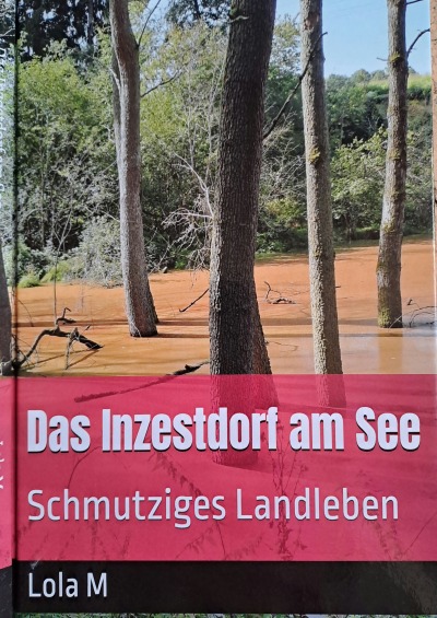 'Cover von Das Inzestdorf am See'-Cover