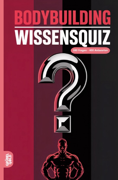 'Cover von Bodybuilding Wissensquiz'-Cover