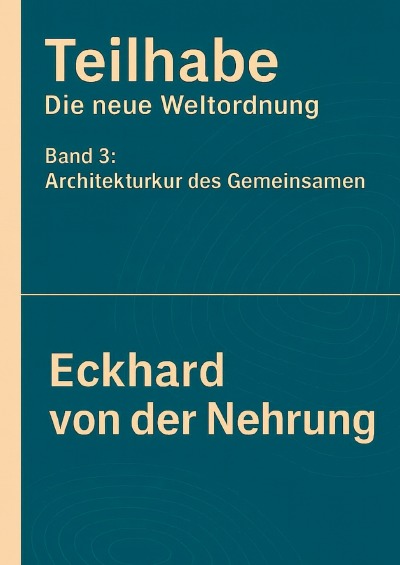 'Cover von Teilhabe – Die neue Weltordnung'-Cover