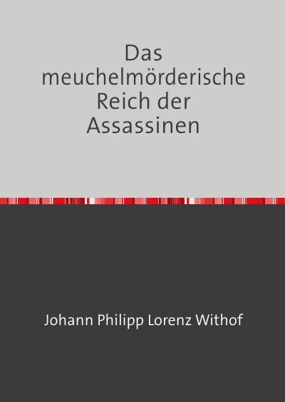 'Cover von Das meuchelmörderische Reich der Assassinen'-Cover