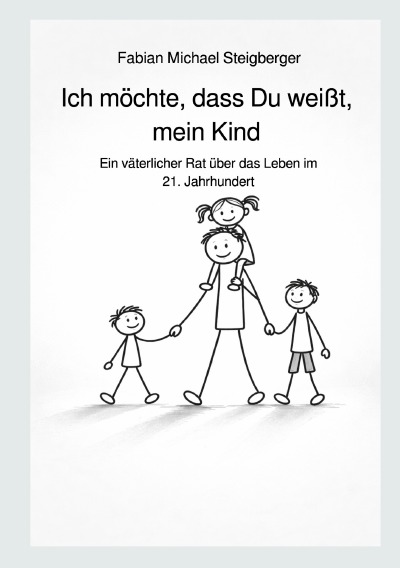 'Cover von Ich möchte, dass Du weißt, mein Kind'-Cover