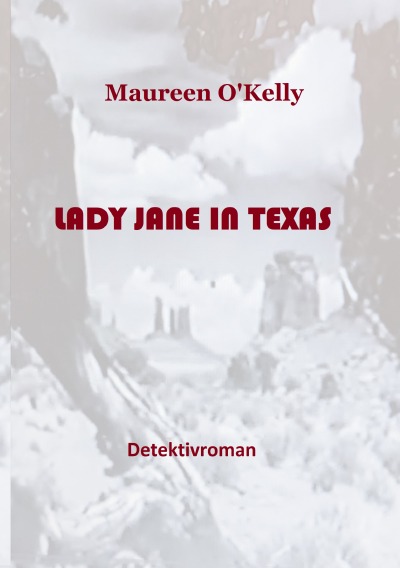 'Cover von LADY JANE IN TEXAS'-Cover