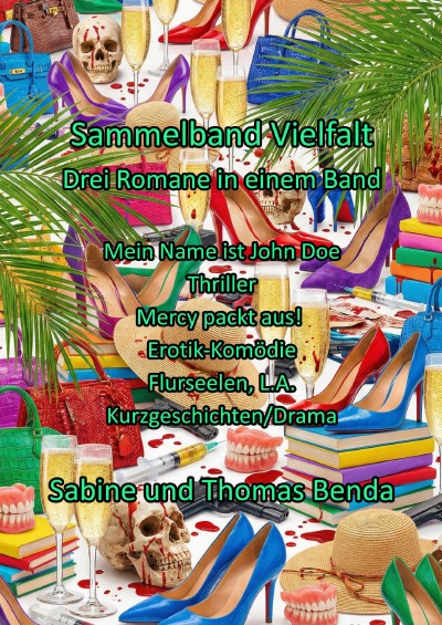 'Cover von Sammelband Vielfalt – Drei Romane in einem Band'-Cover