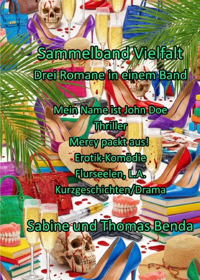 'Cover von Sammelband Vielfalt – Drei Romane in einem Band'-Cover