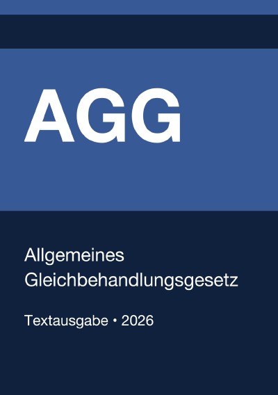 'Cover von AGG – Allgemeines Gleichbehandlungsgesetz (Deutschland) 2026'-Cover