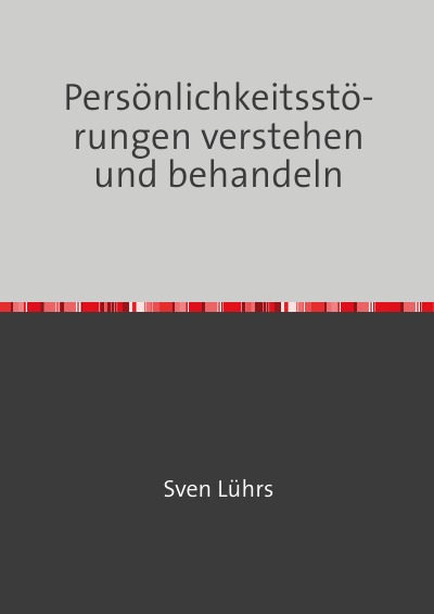 'Cover von Persönlichkeitsstörungen verstehen und behandeln'-Cover