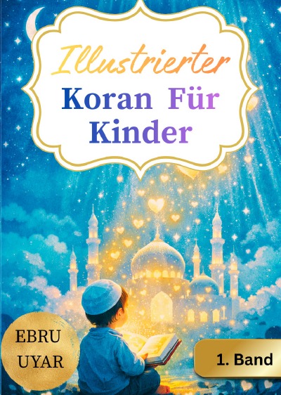 'Cover von illustrierter Koran Für Kinder'-Cover
