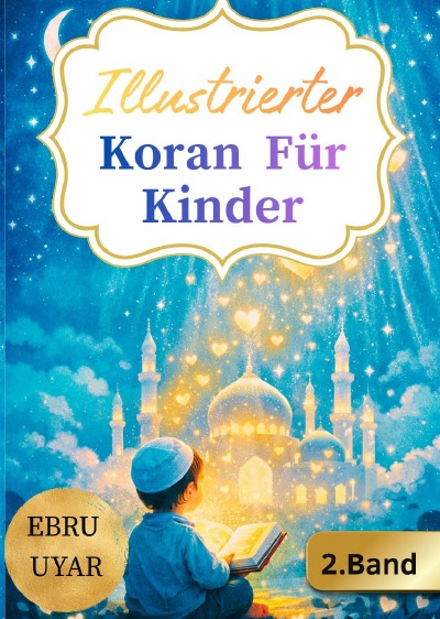 'Cover von illustrierter Koran Für Kinder'-Cover