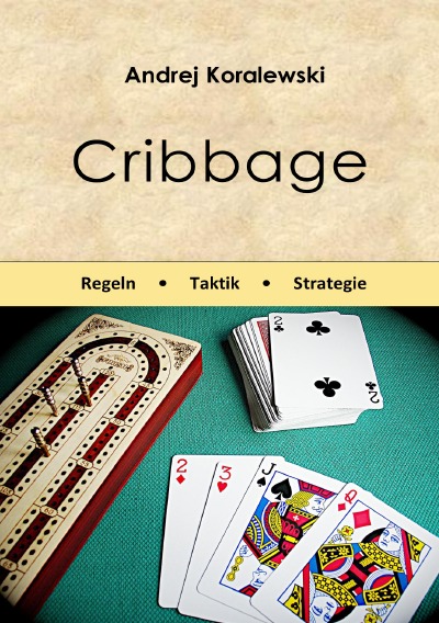 'Cover von Cribbage – Regeln, Taktik, Strategie'-Cover